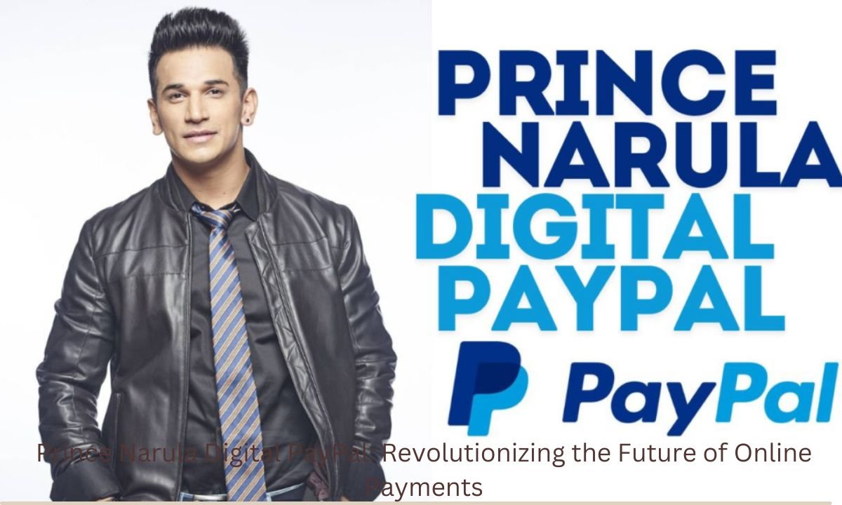 Prince Narula Digital PayPal